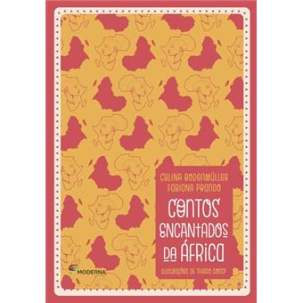 Contos Encantados Da África - 1