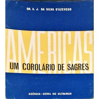 Américas: um corolário de sagres. - 1