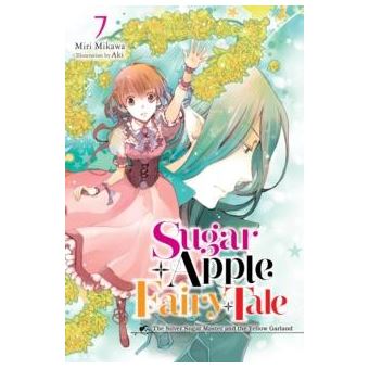 Sugar Apple Fairy Tale Vol. 7 Light Novel - 1