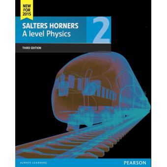 Salters Horner A Level Physics - Mixed media product - 2015 - 1