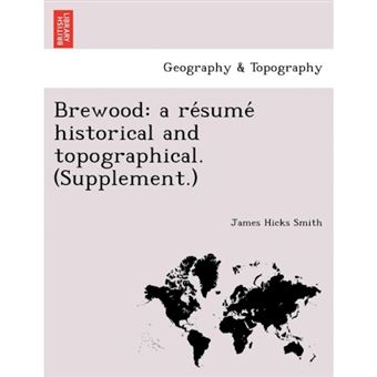 Brewood - A Re Sume Historical and Topographical. (Supplement.) - Paperback / softback - 2011 - 1
