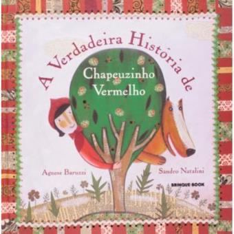 A Verdadeira História De Chapeuzinho Vermelho - 1