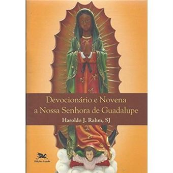 Devocionário E Novena A Nossa Senhora De Guadalupe - 1