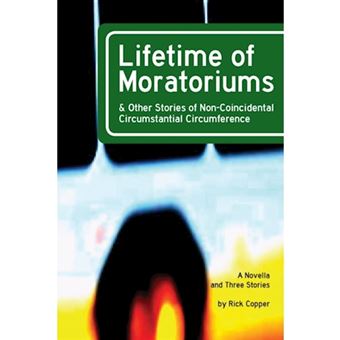 Lifetime of Moratoriums - Paperback - 2012 - 1