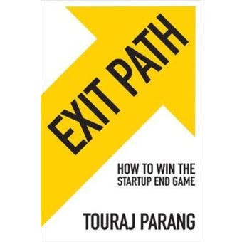 Exit Path How To Win The Startup End Game - 1