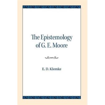 Epistemology of G. E. Moore - 1
