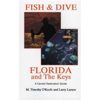 Fish Dive Florida And The Keys By Timothy Okeefe - 1