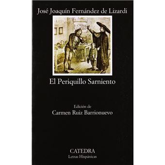 El Periquillo Sarniento - 1