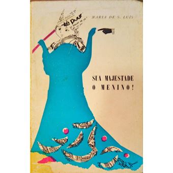 Sua majestade o menino! - 1