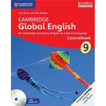 Cambridge Global English Stage 9 Coursebook With Audio Cd For Cambridge Secondary 1 English As A Second Language Cambridge International Examinations By Chris Barker 20160428 - 1