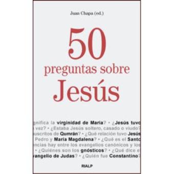 50 Preguntas sobre Jesús - 1