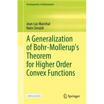 A Generalization Of Bohrmollerups Theorem For Higher Order Convex Functions - 1