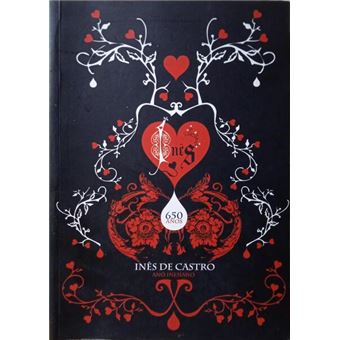 Inês de castro: 650 anos. - 1