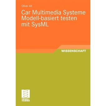 Car Multimedia Systeme Modell-Basiert Testen Mit Sysml - Paperback / softback - 0 - 1