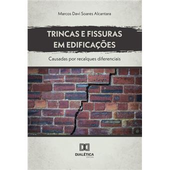 Trincas E Fissuras Em Edificações - 1