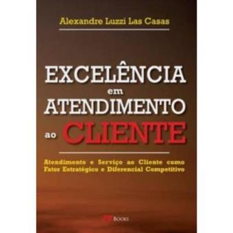 Excelência Em Atendimento Ao Cliente - 1