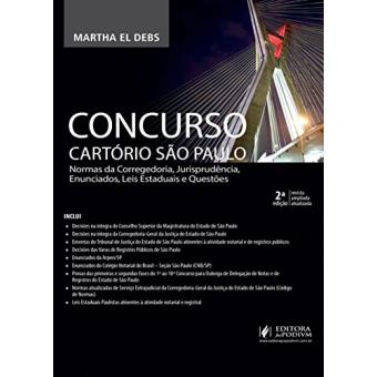 Concurso Cartório São Paulo. Normas da Corregedoria, Jurisprudência, Enunciados, Lei Estadual e Questões - 1