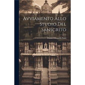 Avviamento Allo Studio Del Sanscrito - 1