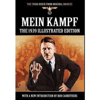 Mein Kampf - The 1939 Illustrated Edition - Hardback - 2011 - 1