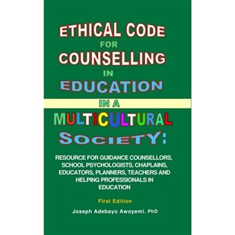 Ethical Code for Counselling in Education in A Multicultural Society - Hardback - 2014 - 1