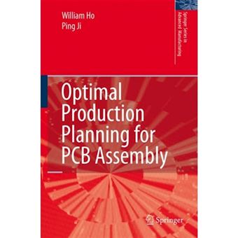 Optimal Production Planning for PCB Assembly - Hardback - 2006 - 1