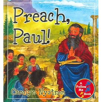 Preach, Paul Follow Me Book Follow Me Books - 1