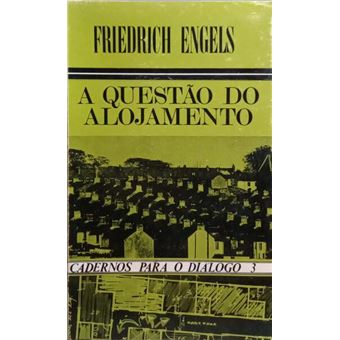 A questão do alojamento. - 1