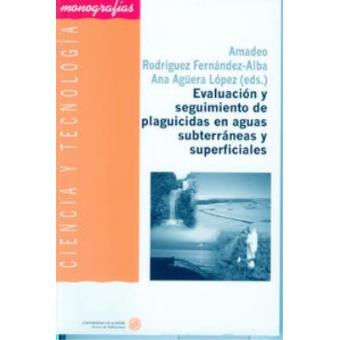 Evaluación y seguimiento de plaguicidas en aguas subterránea - 1