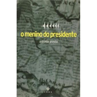 O Menino Do Presidente - 1