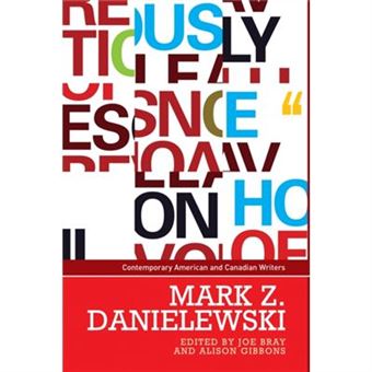 Mark Z. Danielewski (Contemporary American And Canadian Writers) (Paperback) - 1