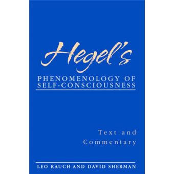 Hegel'S Phenomenology Of Selfconsciousness Text And Commentary Suny Series In Hegelian Studies - 1