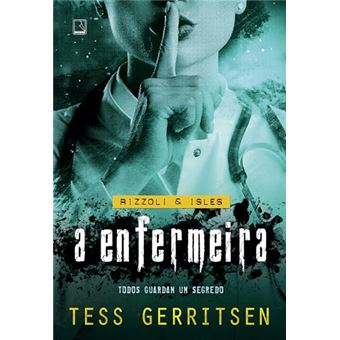 A Enfermeira (Vol. 13 Rizzoli & Isles) - 1