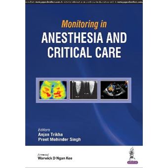 Monitoring In Anesthesia And Critical Care - 1