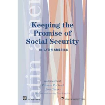 Keeping the Promise of Social Security in Latin America - Paperback - 2004 - 1