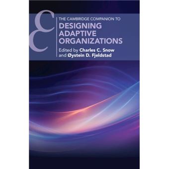 Designing Adaptive Organizations By Cambridge University Press - 1