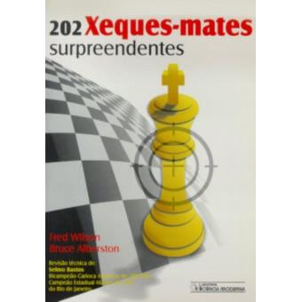 202 Xeques-Mates Surpreendentes - 1