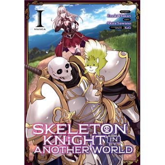 Skeleton Knight In Another World Manga Vol. 1 - 1