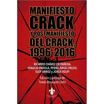 manifiesto Crack YPostmanifiesto Del Crack  Paperback - - 1