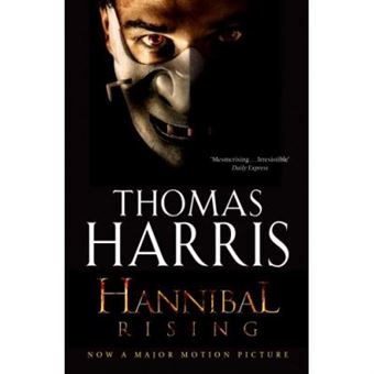 Hannibal Rising: (Hannibal Lecter) - 1