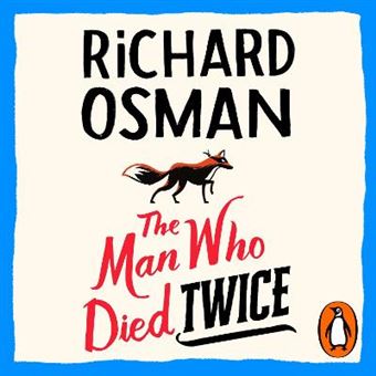 The Man Who Died Twice: - The Thursday Murder Club 2 - The Thursday Murder Club - Audiobook - Unabridged edition - CD - 1