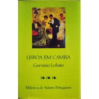 Lisboa em camisa. [círculo de leitores - 1988] - 1