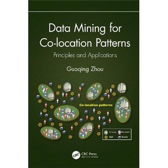 Data Mining For Co-Location Patterns - 1