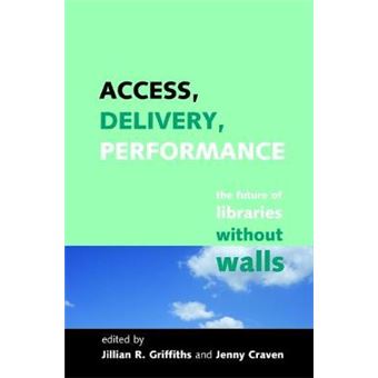 Access, Delivery, Performance - 1