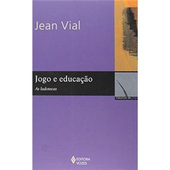 Jogo E Educação. As Ludotecas - 1