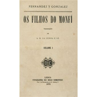 Os filhos do monfí. [2 vol.] - 1