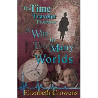 The Time Traveler Professor Book Three - 1