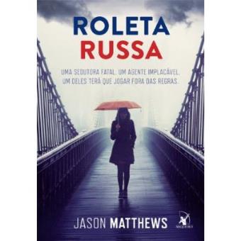 Roleta Russa. Uma Sedutora Fatal. Um Agente Implacável. Um Deles Terá Que Jogar Fora Das Regras - 1
