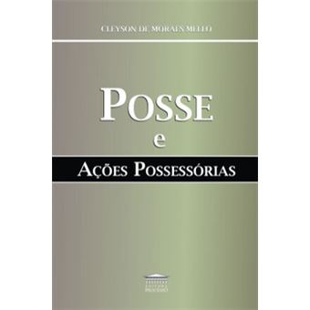 Pose E Ações Possessórias - 1