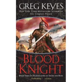 The Blood Knight, The Kingdoms of Thorn and Bone - 1