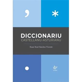 Diccionariu Castellanu-Asturianu - 1